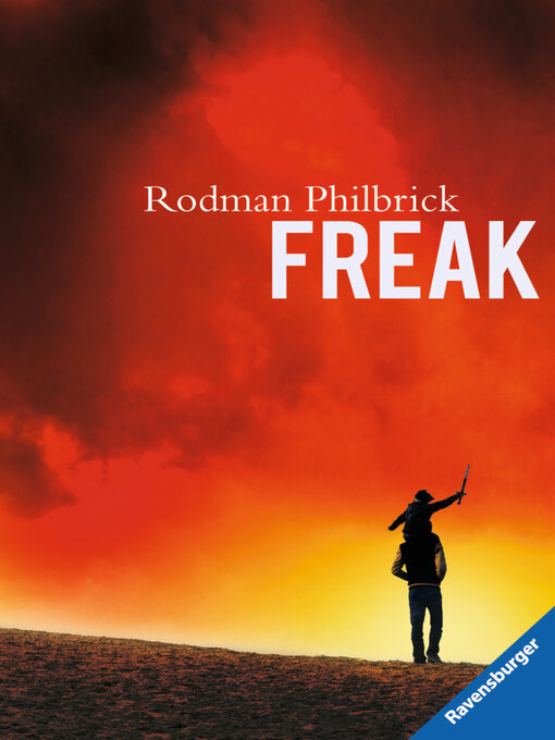 Title details for Freak by Rodman Philbrick - Available
